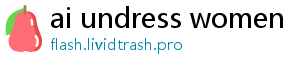 ai undress women