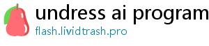 undress ai program free download